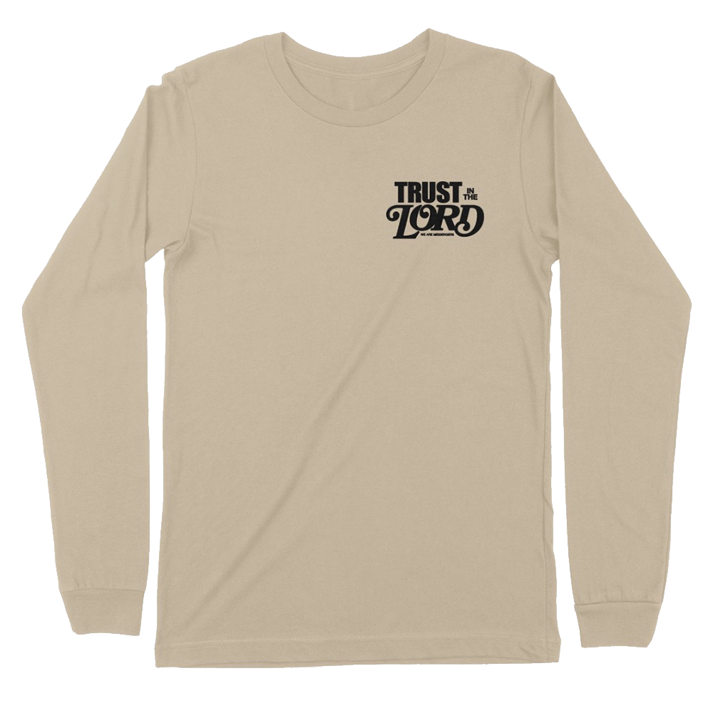 Trust In The Lord Long Sleeve