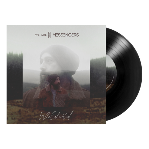 Wholehearted vinyl We Are Messengers